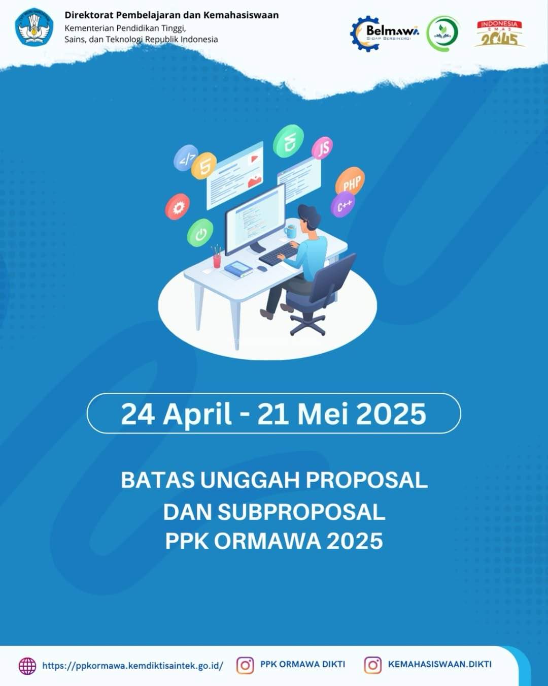 Pendaftaran PPK ORMAWA, PKM, dan P2MW Tahun 2025 Resmi Dibuka!